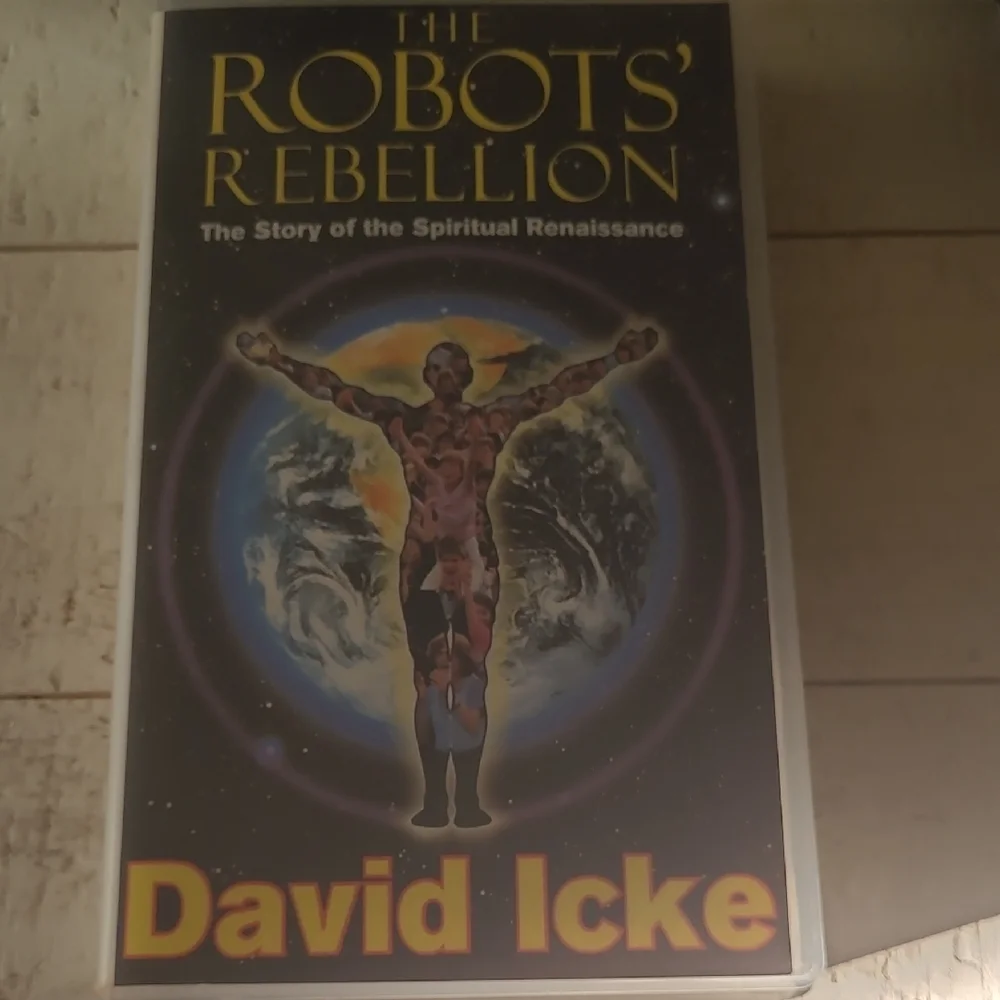 The Robots' Rebellion by David Icke